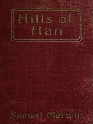 cover image of Hills of Han--A Romantic Incident